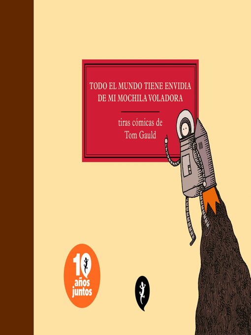 Title details for Todo el mundo tiene envidia de mi mochila voladora by Tom Gauld - Wait list